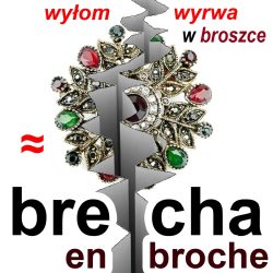 brecha en broche